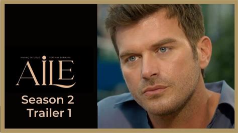 Aile Season Trailer Kivanc Tatlitug Captioned Youtube