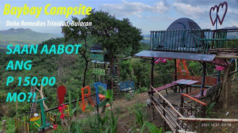 BayBay Campsite DRT Bulacan SAAN AABOT ANG P 150 00 MO YouTube