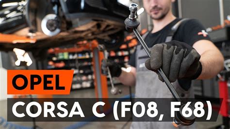 Byta Stabilisatorstag Fram P Opel Corsa C Utbytesguide