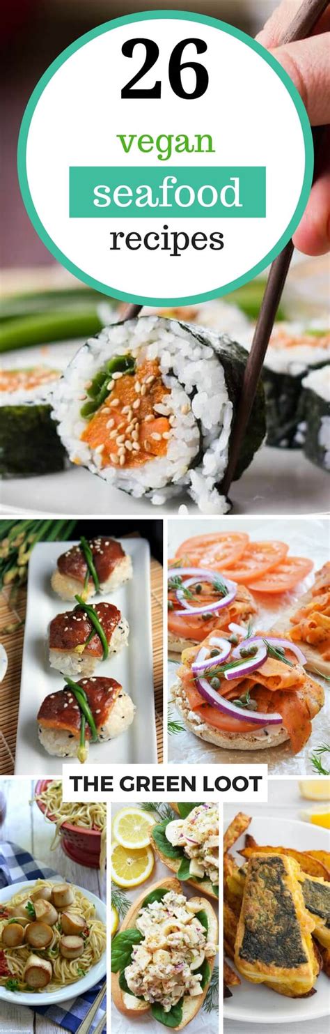 Vegan Seafood Recipes That Taste Brilliant The Green Loot