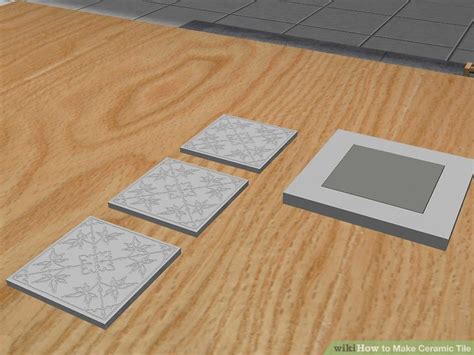 6 Ways To Make Ceramic Tile Wikihow