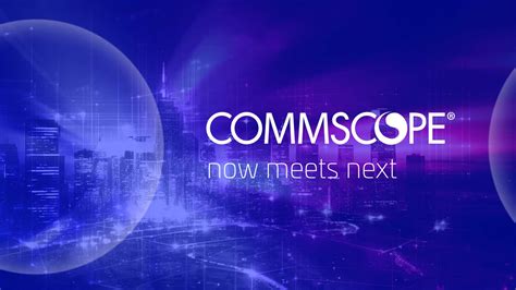 CommScope Unveils SYSTIMAX 2 0 Providing Innovative Solutions To