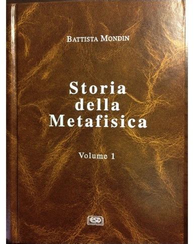 Storia Della Metafisica Dalle Origini Al