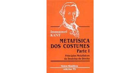 Metaf Sica Dos Costumes Parte I De Immanuel Kant Isbn