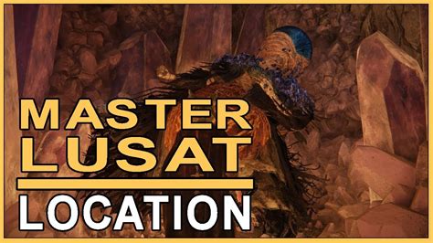 ELDEN RING Master Lusat Location Where To Find Master Lusat YouTube