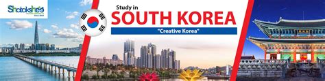 Study In South Korea Shatakshee Educational Foundation