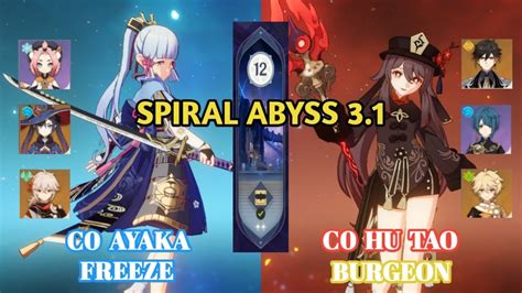 C0 Ayaka Freeze C0 Hu Tao Burgeon 3 1 Spiral Abyss Floor 12