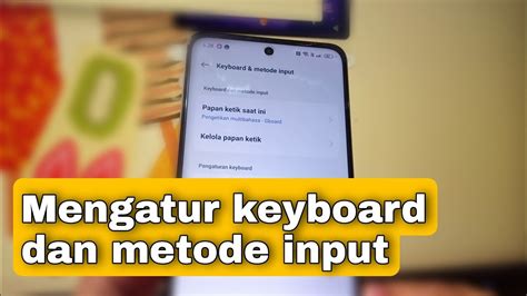 Cara Mengatur Keyboard Dan Metode Input Di HP Realme C55 Realme UI 4 0