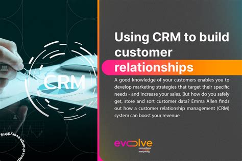 Using Crm To Build Customer Relationships