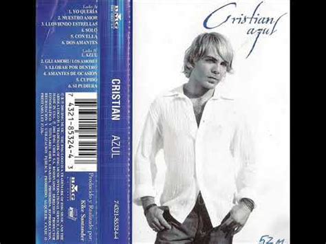 LOS AMORES CRISTIAN CASTRO YouTube