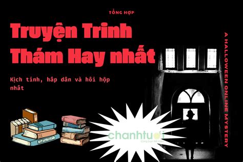 Top 15 cuốn truyện trinh thám hay kịch tính đáng đọc nhất