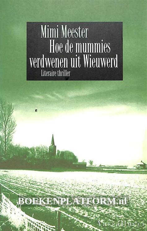 Hoe de mummies verdwenen uit Wieuwerd | BoekenPlatform.nl