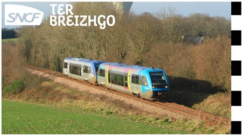 Hd Sncf Ter Breizhgo Les X De La Ligne Rennes Ch Teaubriant