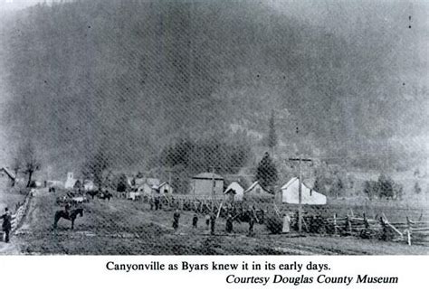 Old Canyonville Oregon Off I 5 North Of Glendale Oregon Douglas