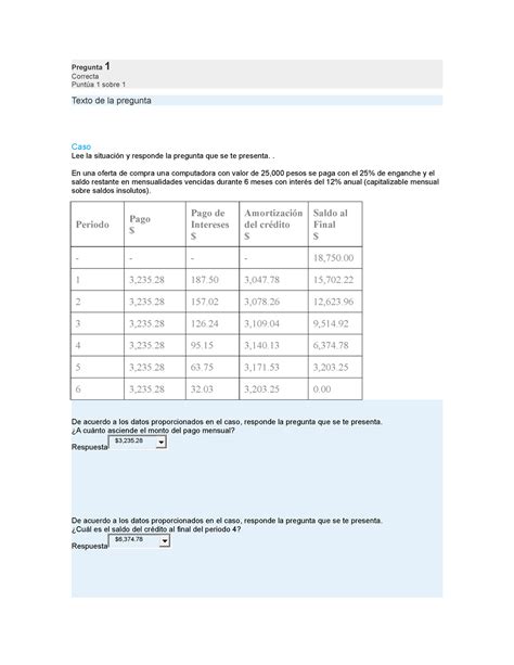 Problemas de matemáticas financieras Pregunta 1 Correcta Puntúa 1