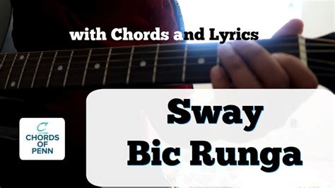 Sway by Bic Runga | Acoustic Guitar cover | with Chords and Lyrics – Chords of Penn