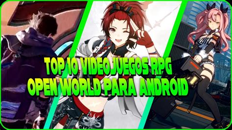 Top 10 Mejores Juegos Rpg Mundo Abierto Para Móviles En 2023 Youtube