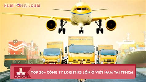 Top C Ng Ty Logistics L N Vi T Nam T I Tphcm Hcmtoplist