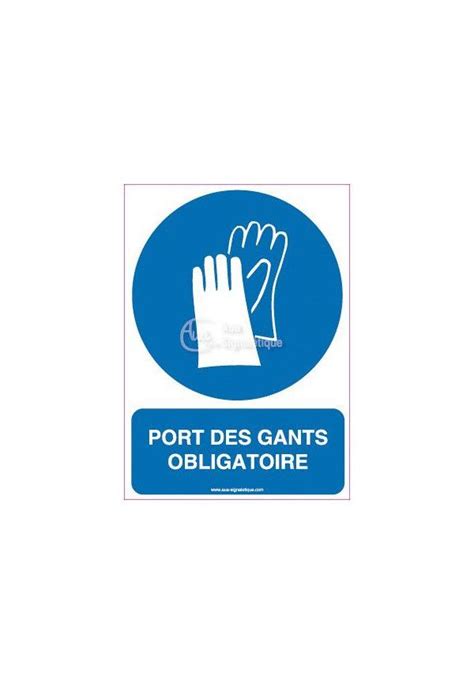 Panneau Port Des Gants Obligatoire Vertical