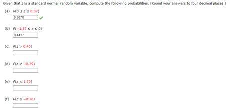 Solved Given That Z Is A Standard Normal Random Variable Chegg