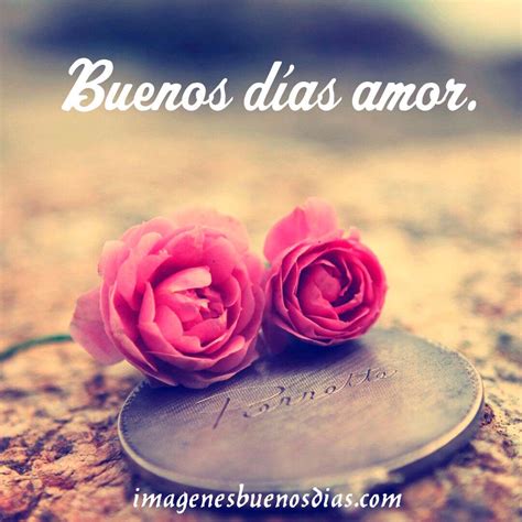 imágenes de buenos días amor » Imágenes Buenos Días