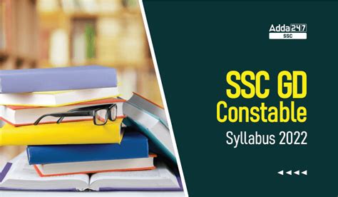 Ssc Gd Constable Syllabus 2022 Subject Wise Detailed Syllabus