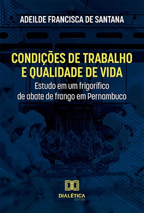 Amazon br eBooks Kindle Condições de trabalho e qualidade de vida