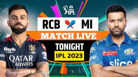 Live Rcb Vs Mi Live Match Today Royal Challengers Bangalore Vs