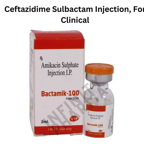 Ceftazidime Sulbactam Injection At Rs 500 Vial In Surat ID 2851119348612