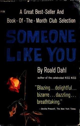 Someone Like You By Roald Dahl Open Library