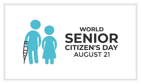 Premium Vector World Senior Citizens Day Is Observed On August Banner