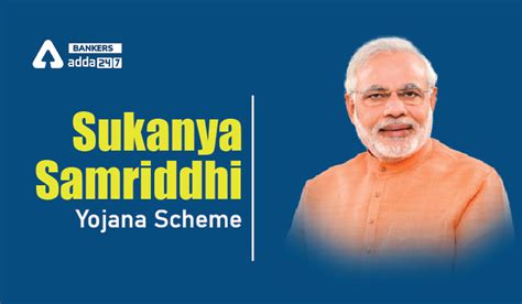 Sukanya Samriddhi Yojana Scheme Benefits Other Details