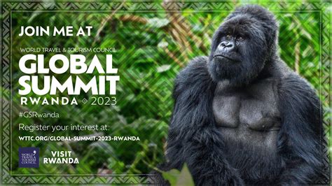 Wttc Announces Major Speakers For Its Rd Global Summit In Rwanda