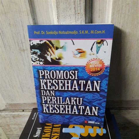 Jual Promosi Kesehatan Dan Perilaku Kesehatan Edisi Revisi Prof Dr