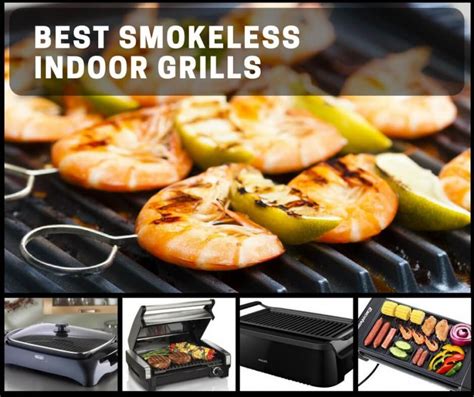 Best Smokeless Indoor Grills For All Season Anywhere Grilling