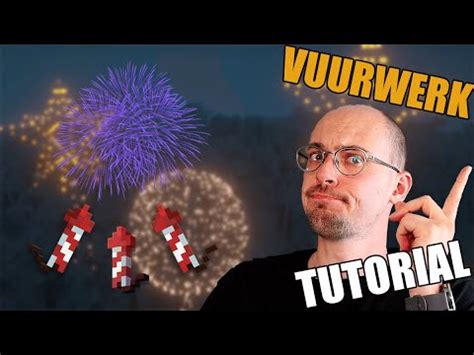 Hoe Maak Je Vuurwerk Minecraft Tutorial Youtube