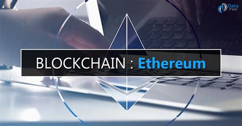 What Is Ethereum Blockchain Learn Eth In 5 Min Dataflair