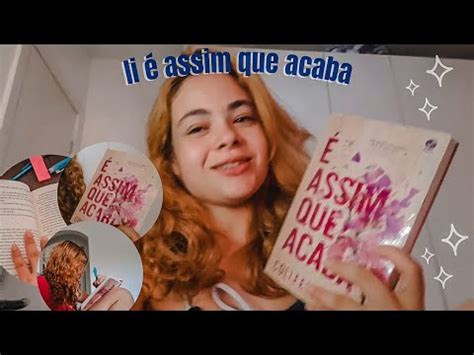 o que achei de é assim que acaba vlog de leitura literandotu