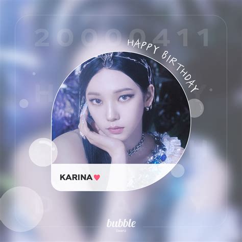 Dearu Bubble On Twitter Happy Birthday Karina Bubble