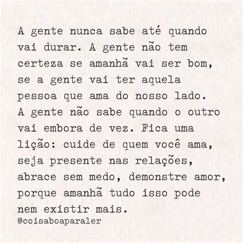 Coisa Boa Para Ler On Instagram Ame Hoje Demonstre Hoje Cuide