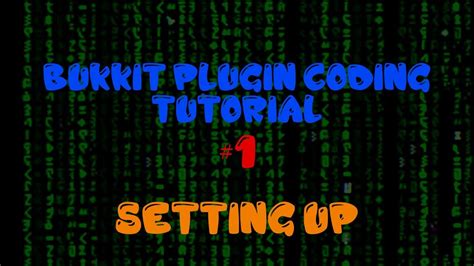 Bukkit Plugin Coding Tutorial 1 8 Setting Up Episode 1 YouTube