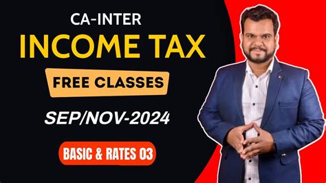 Basics Tax Rates CA CS CMA Inter Sep Nov 24 L Part 3 Free