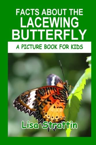 Facts About The Lacewing Butterfly By Lisa Strattin Goodreads