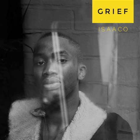 Grief Single By Isaaco Spotify