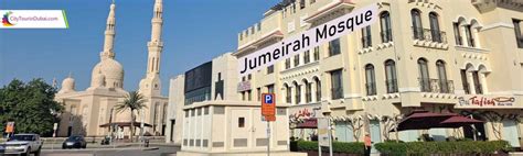 Jumeirah Mosque in Dubai, Timing, Entrance Fee, How to Reach