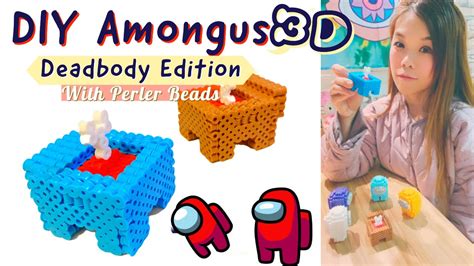 Among Us Deadbody Edition 3d Perler Diy Tutorial How To Build Youtube