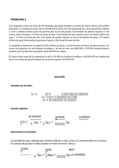 Ejercicio 2 PROBLEMA 2 Una Cooperativa Tiene Una Finca De 400