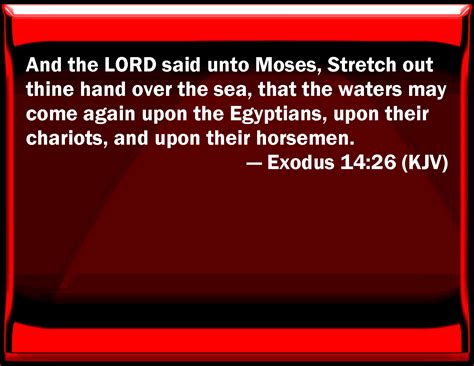 Exodus 1426 And The Lord Said To Moses Stretch Out Your Hand Over The