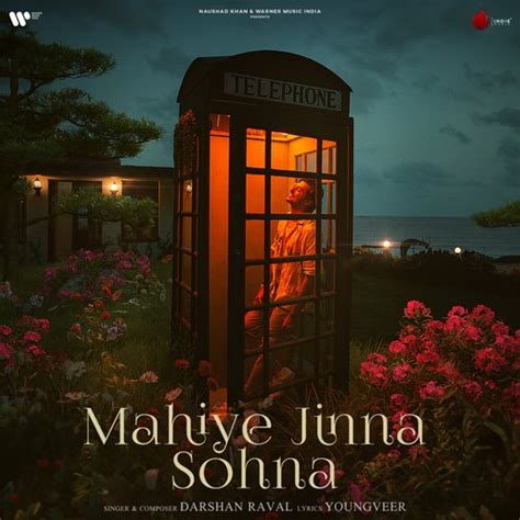 Mahiye Jinna Sohna Lyrics - Mahiye Jinna Sohna - Only on JioSaavn