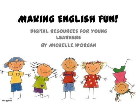 Making English Fun Digital Activities For Young Learners